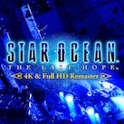 STAR OCEAN 4™ - THE LAST HOPE -™ 4K & Full HD Remaster