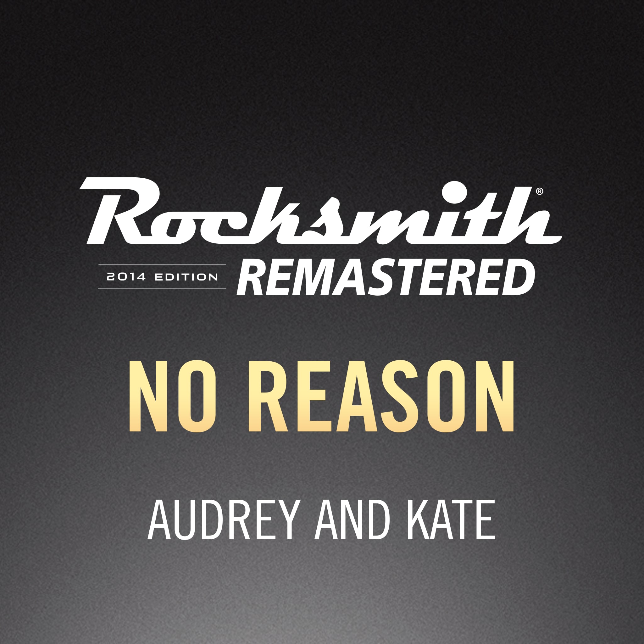 Rocksmith® 2014 – No Reason - Audrey and Kate