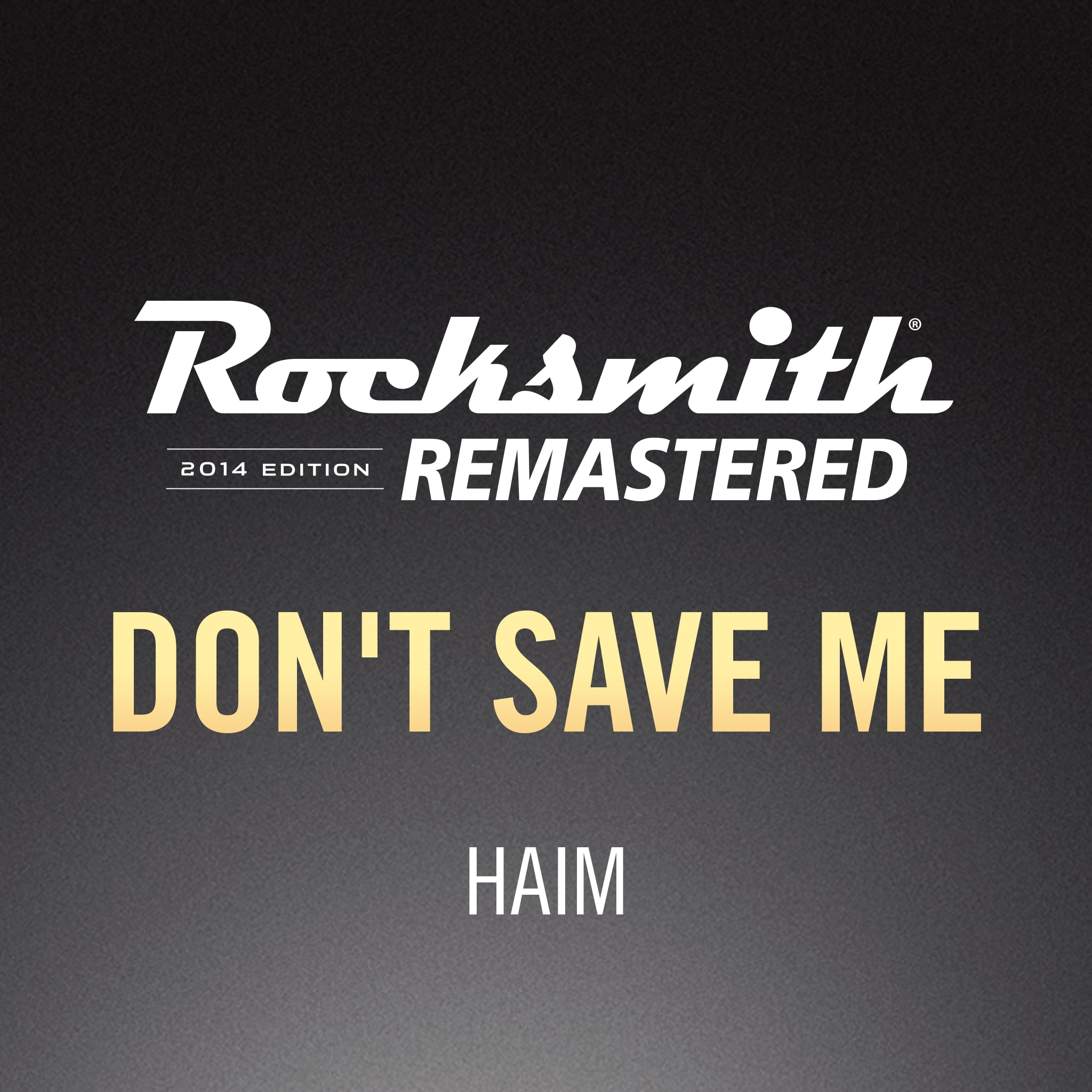 Rocksmith® 2014 - HAIM- Don’t Save Me	