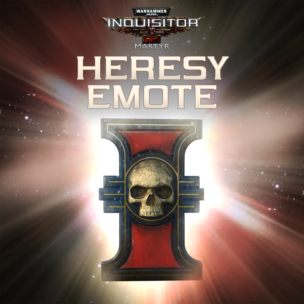 Warhammer 40,000: Inquisitor - Martyr | Heresy Emote (英文版)
