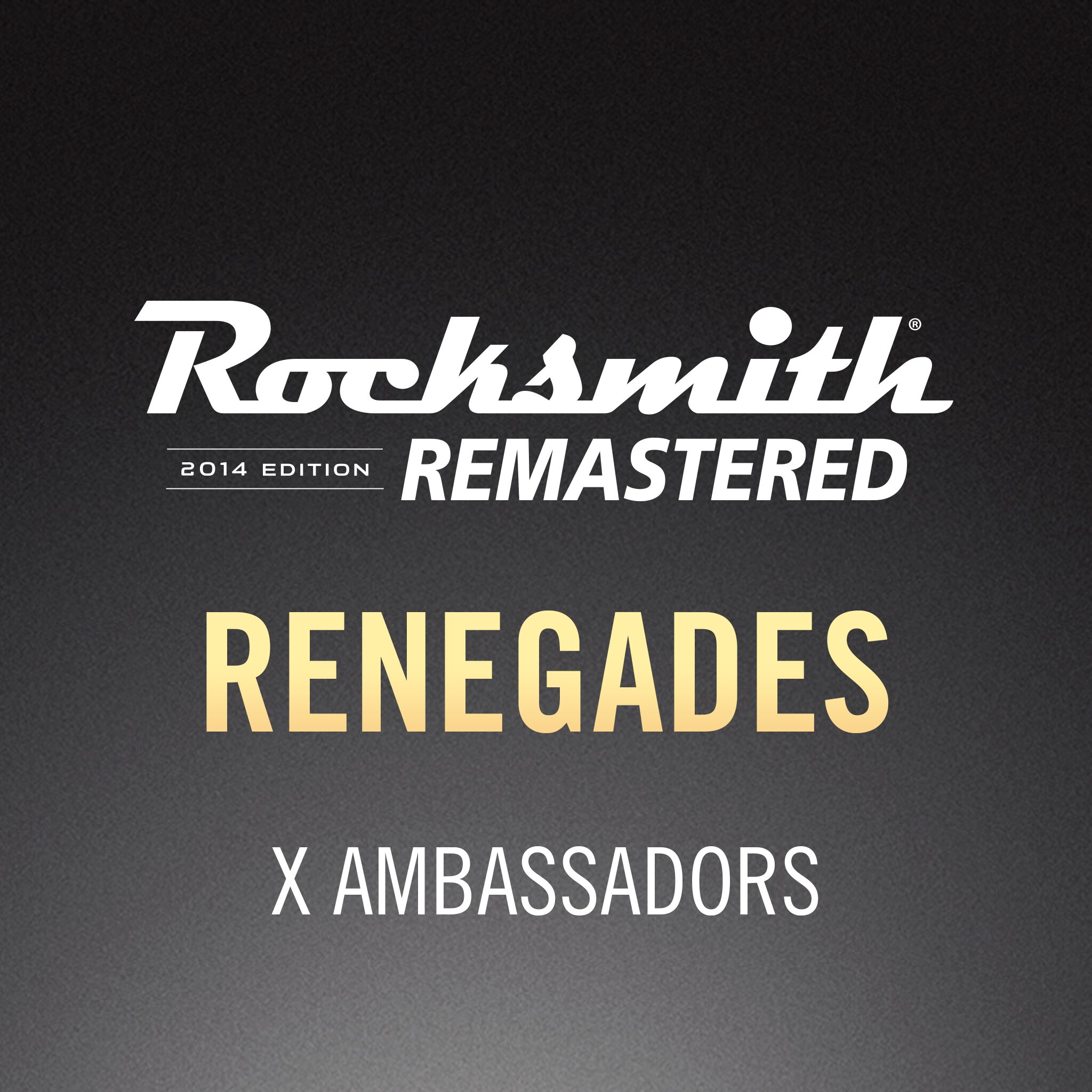 Rocksmith 2014 - X Ambassadors - Renegades