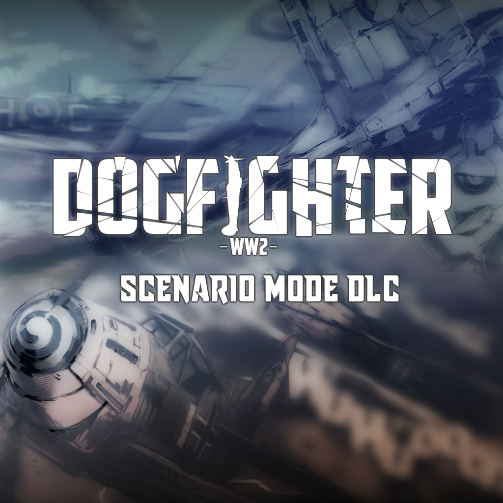 DOGFIGHTER -WW2- SCENARIO MODE DLC (JP Ver.)