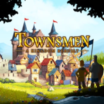 Townsmen - A Kingdom Rebuilt