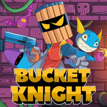 Bucket Knight