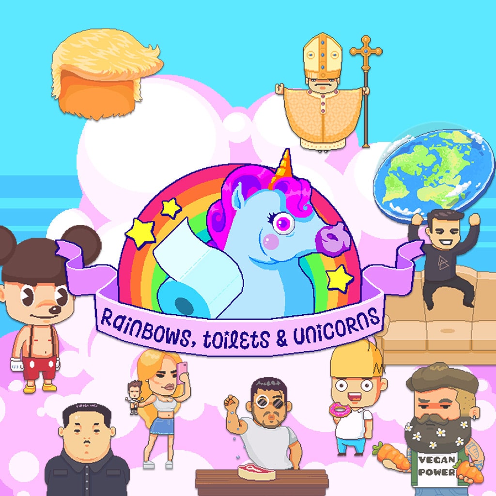 Rainbows, Toilets ＆ Unicorns (English Ver.)