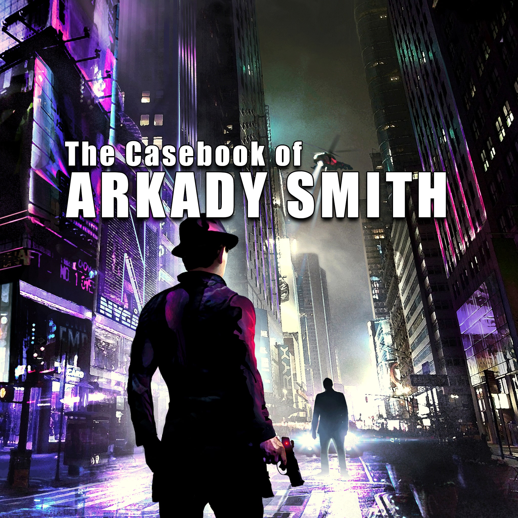 The Casebook of Arkady Smith