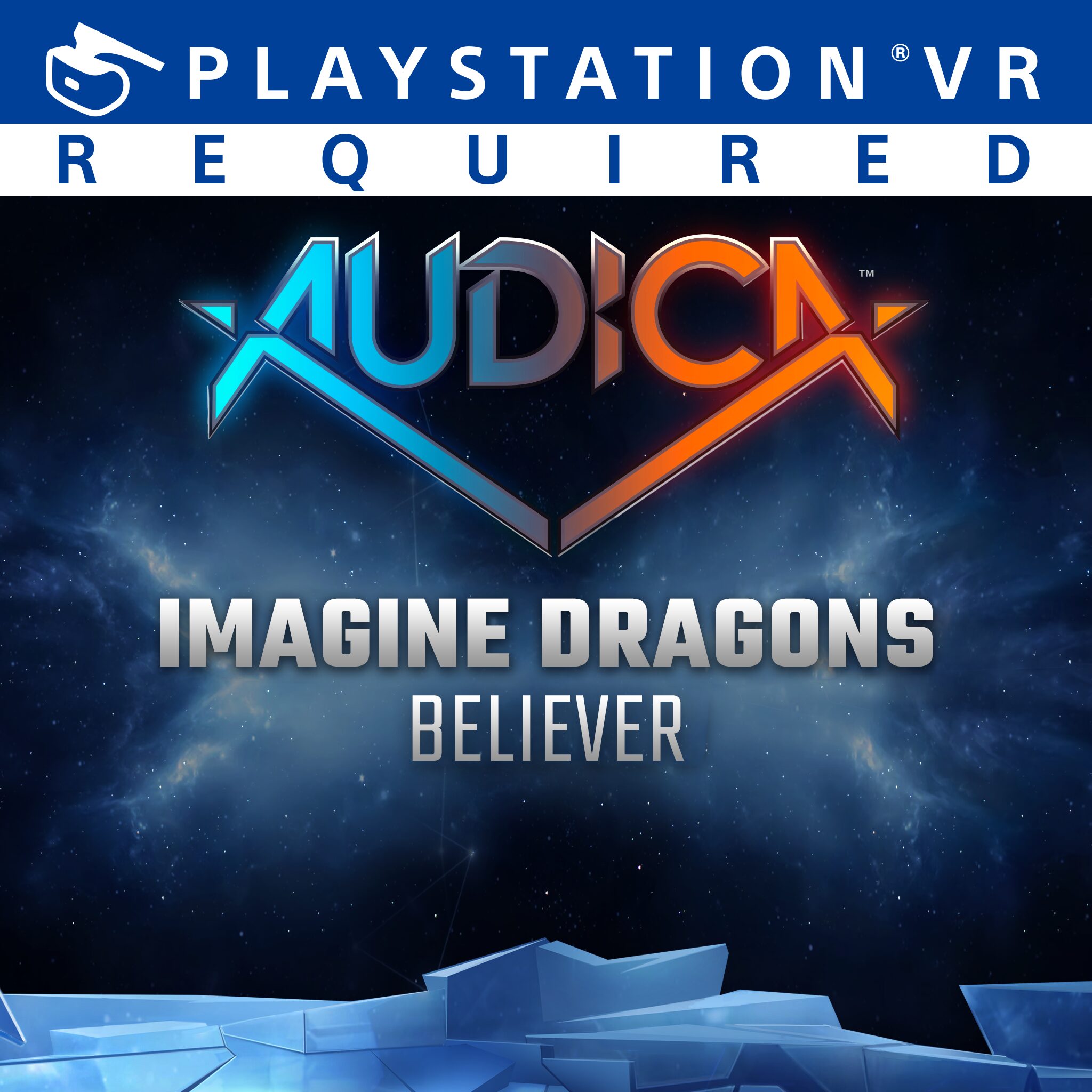 AUDICA™ : 'Believer' - Imagine Dragons
