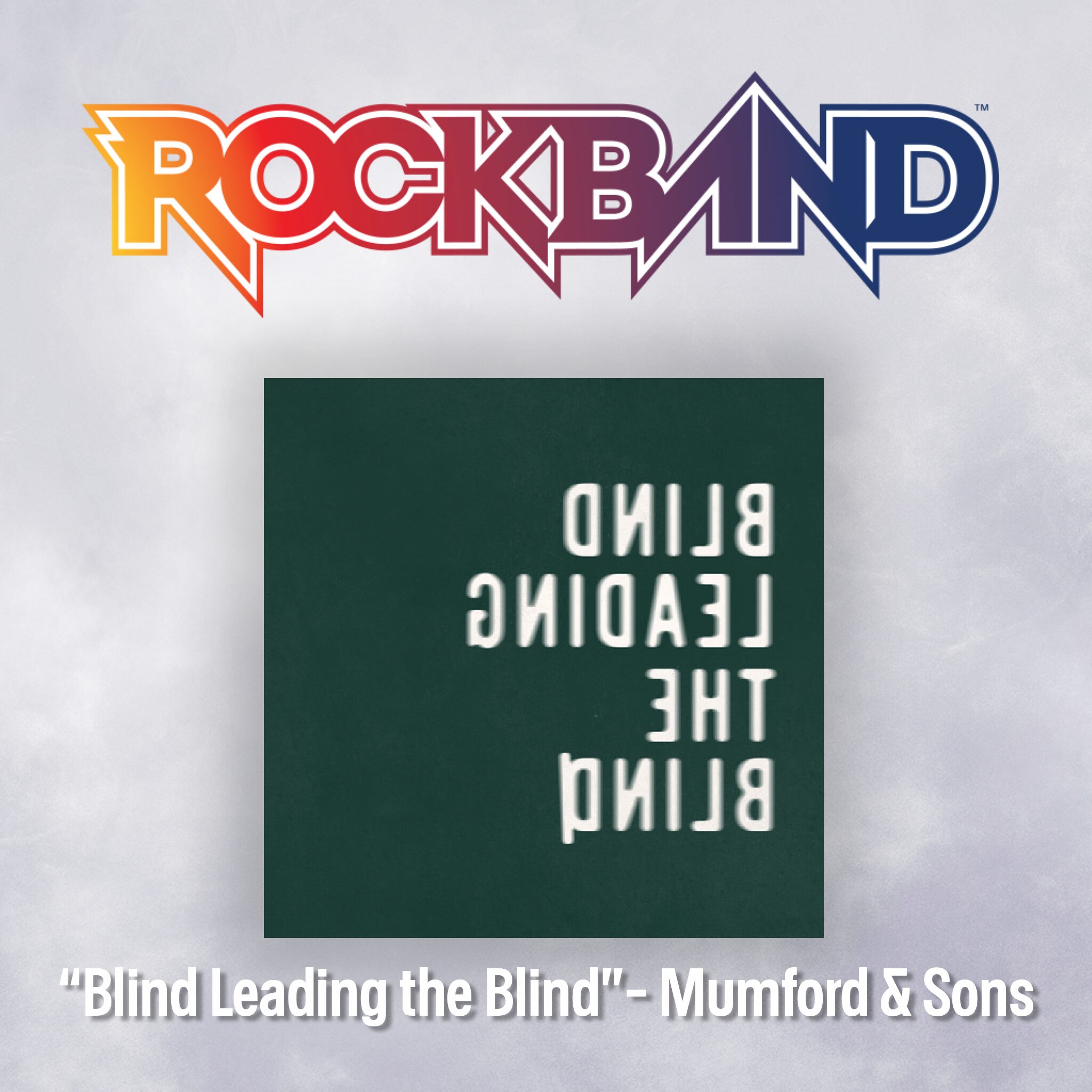 'Blind Leading the Blind' - Mumford & Sons
