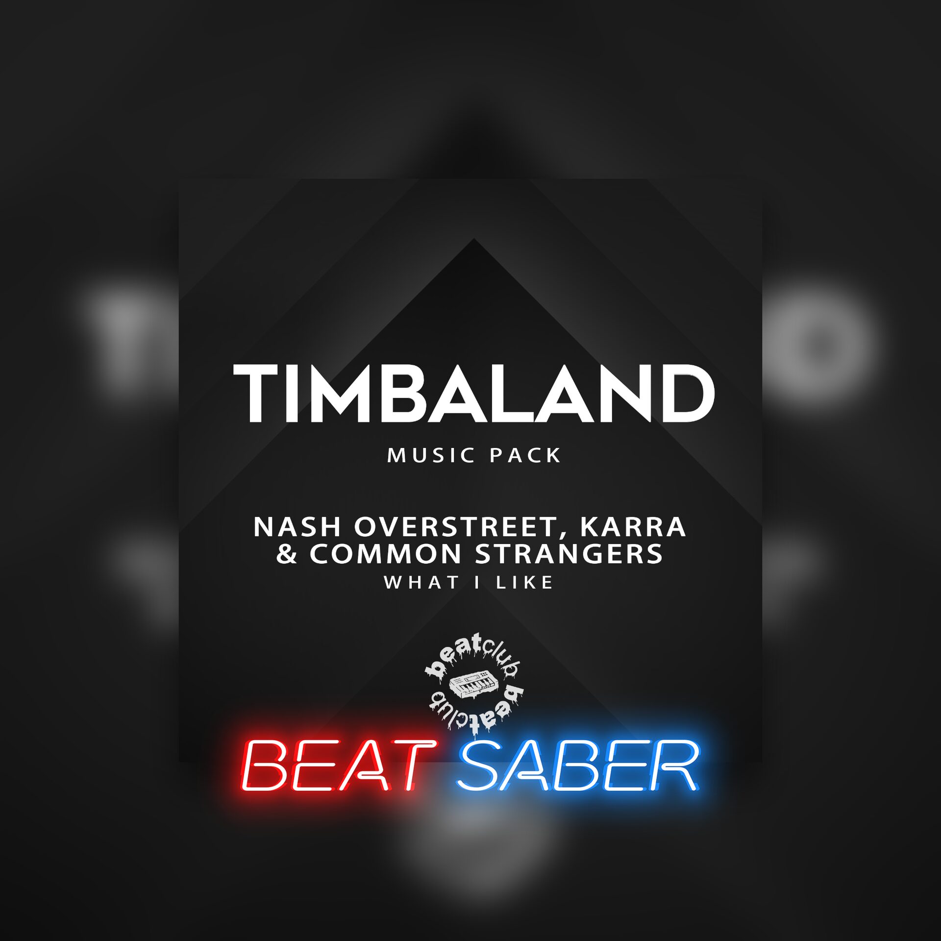 Beat Saber: Nash, Karra & Common Strangers – 'What I Like'