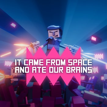 It came from space and ate our brains