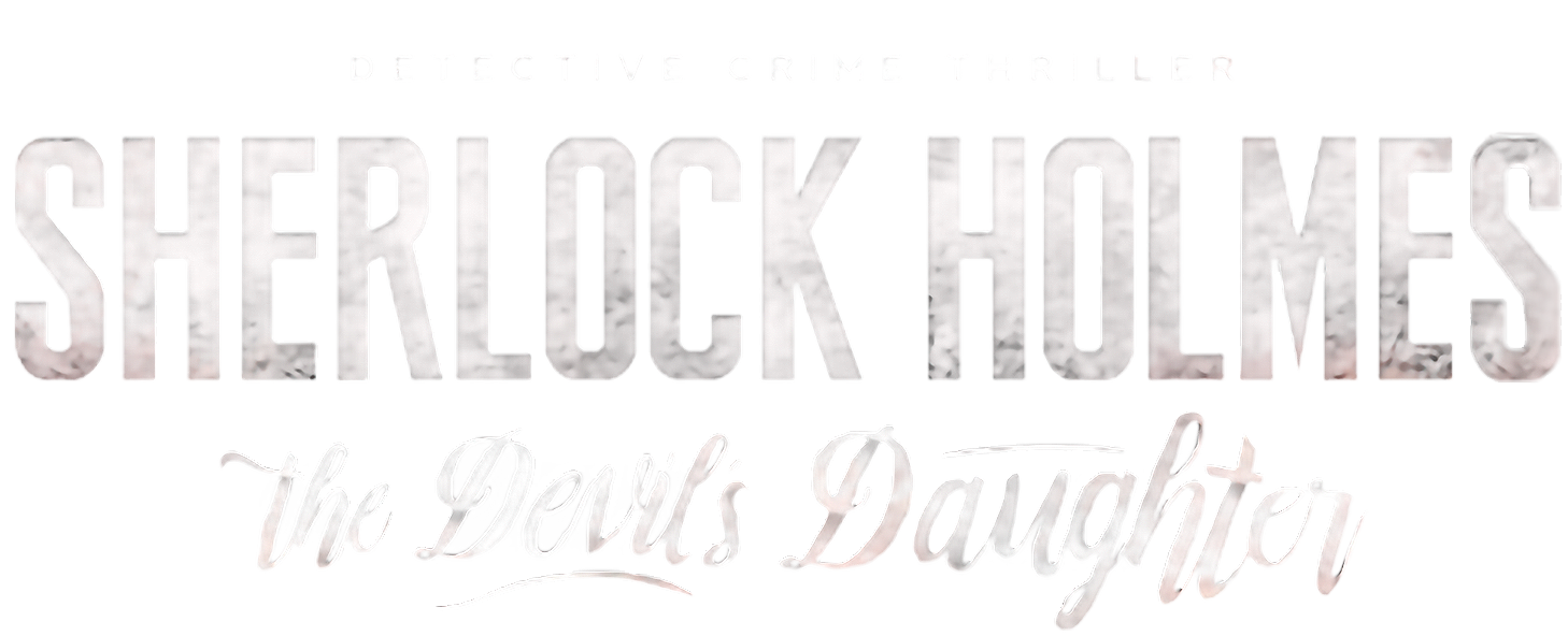 Sherlock Holmes: The Devil's Daughter