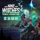 Nine Witches: 家族騒動