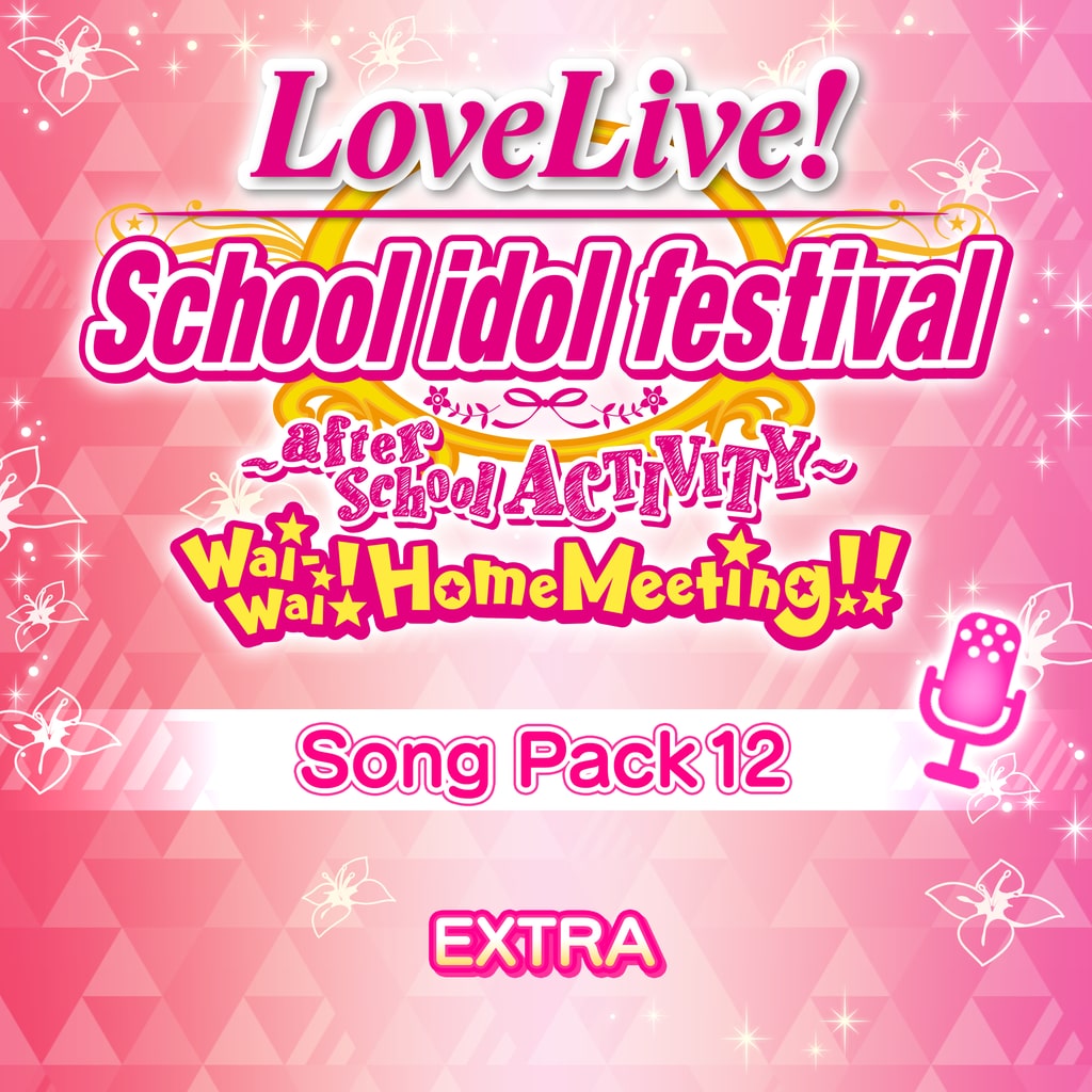 Love Live! Song Pack 12: EXTRA