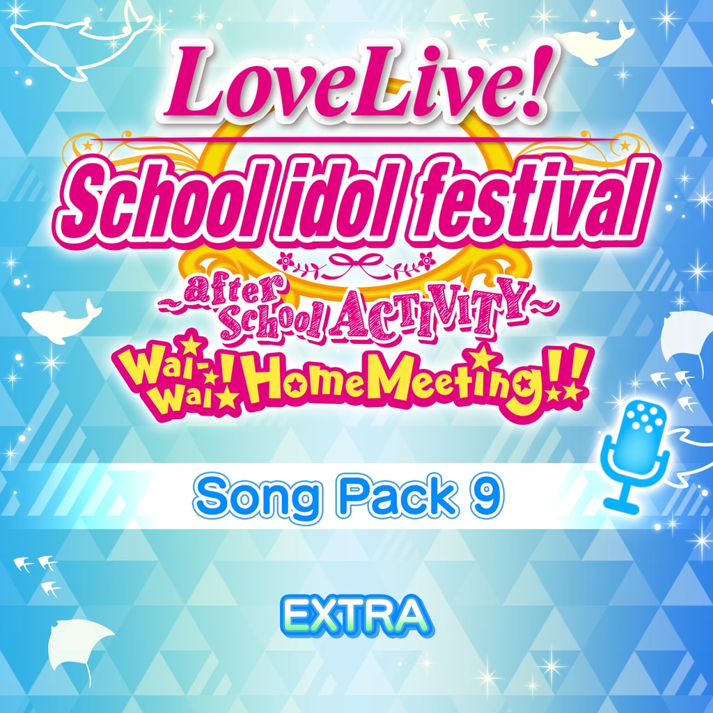 Love Live! Sunshine!! Song Pack 9: EXTRA