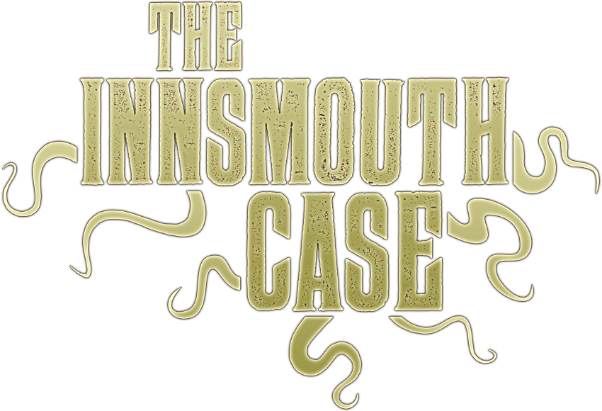 The Innsmouth Case