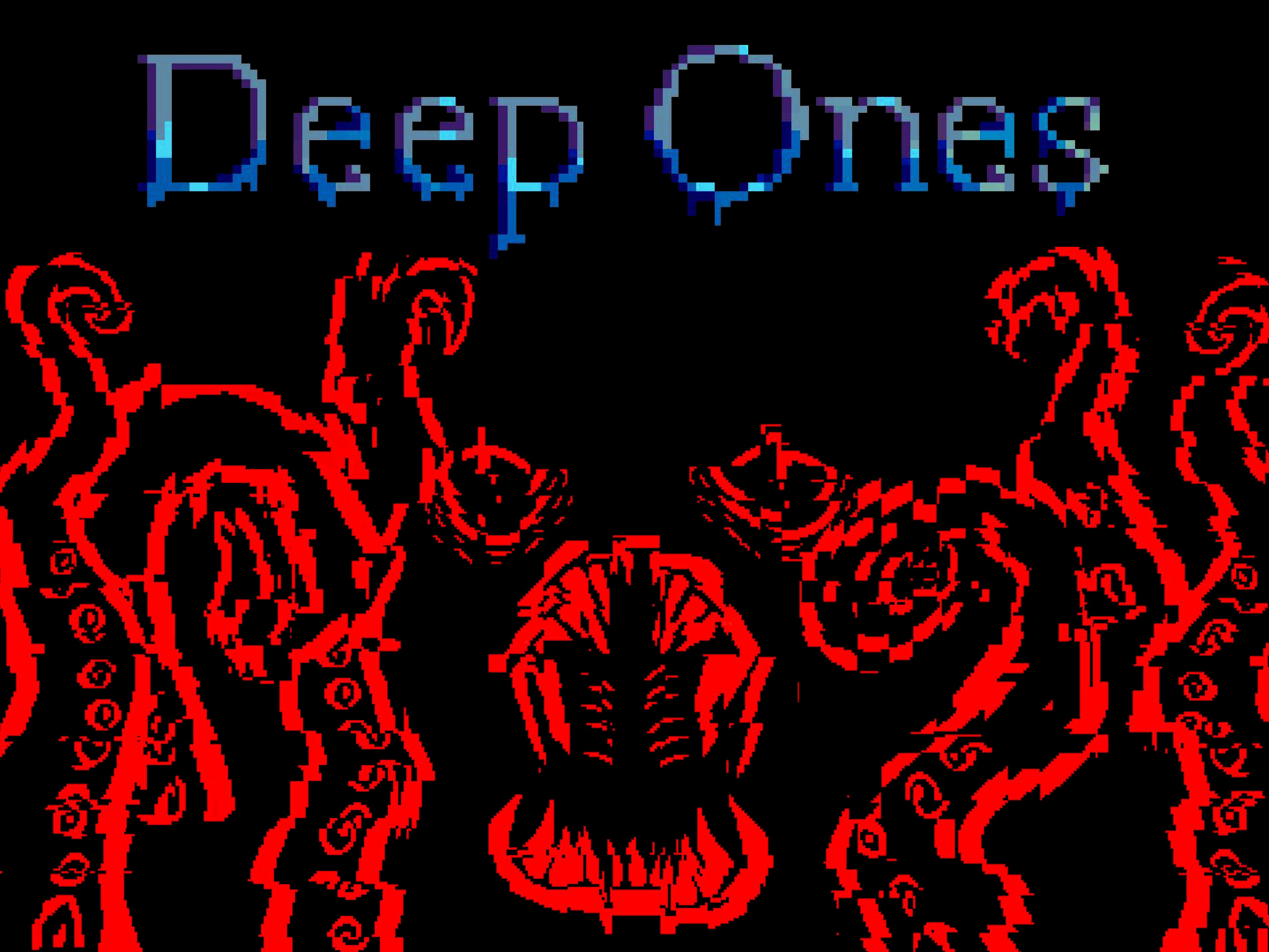 Deep Ones