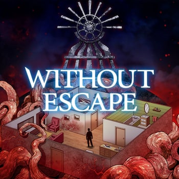 Without Escape