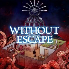 Without Escape (英文版)