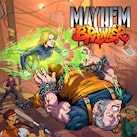 Mayhem Brawler